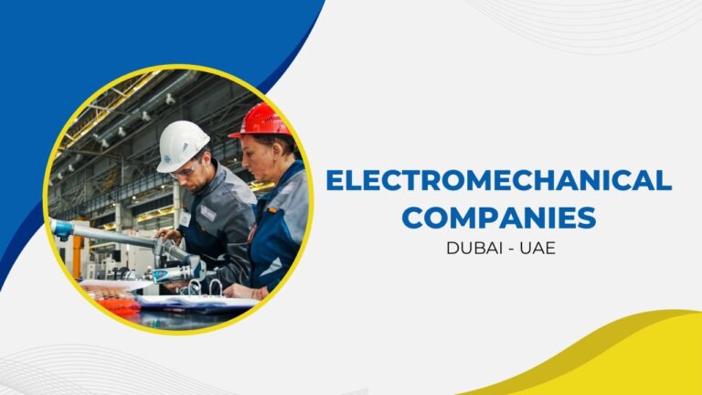 Electromechanical Companies in UAE 768x432