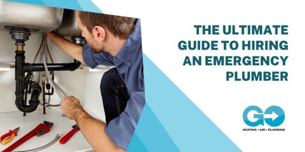 https://goairservices.com/the-ultimate-guide-to-hiring-an-emergency-plumber/